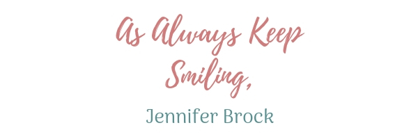 As Always Keep Smiling, Jennifer Brock